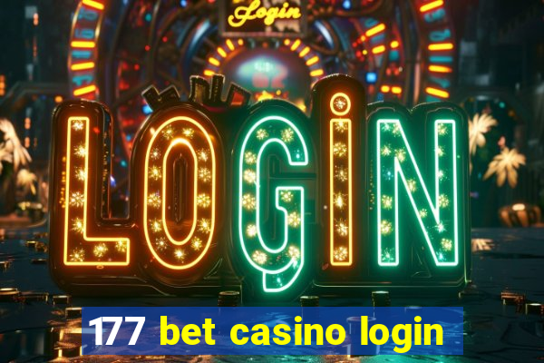 177 bet casino login